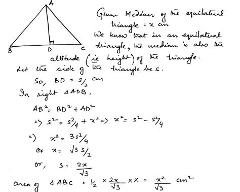 If the length of a median of an equilateral triangle is x cm, then its area, is