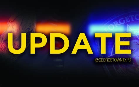 Georgetown TX PD on Twitter: "UPDATE:8:10am, residents may discontinue ...