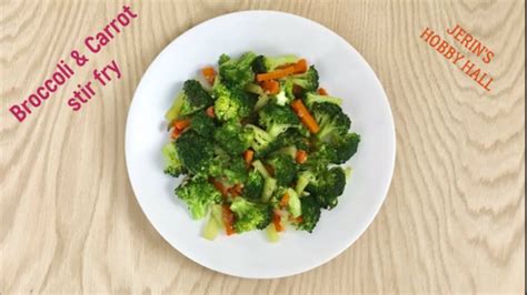 Broccoli Stir Fry | Carrot Stir Fry | Broccoli & Carrot Stir Fry Recipe - YouTube