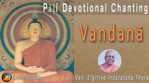 [Free eBook] Vandana: Pali Devotional Chanting by Ven. Elgiriye ...