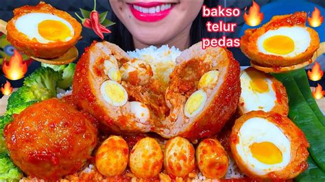 MAKAN BAKSO TELUR PEDAS *GIANT SPICY EGG MEATBALL ASMR MUKBANG MASSIVE ...