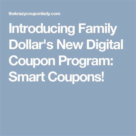 Family Dollar Smart Coupons Program - Krazy Coupon Lady | Family dollar, Digital coupons, Coupons