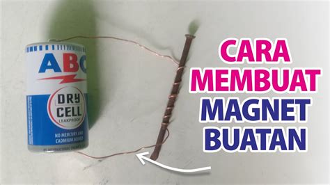 CARA MEMBUAT MAGNET BUATAN - YouTube