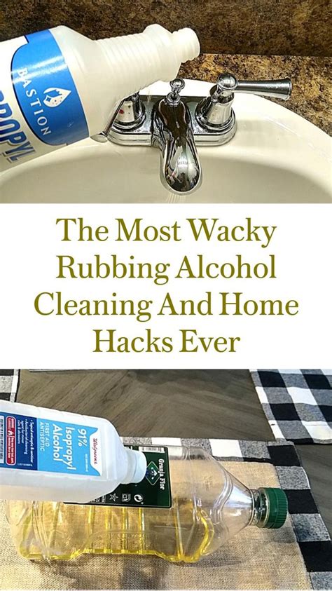 The Most Wacky Rubbing Alcohol Cleaning Hacks And Home Hacks Ever ...