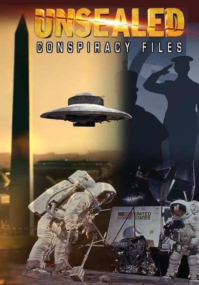 Watch Unsealed Conspiracy Files - Free TV Shows | Tubi