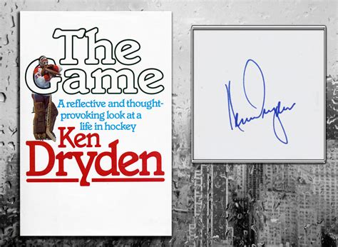 Ken Dryden THE GAME Signed Hardcover Book - NHL Auctions