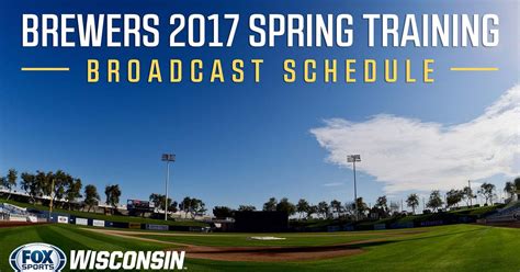 2017 Brewers spring training TV schedule announced