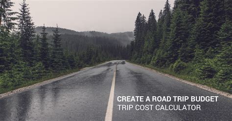 Create a Budget for your Road Trip