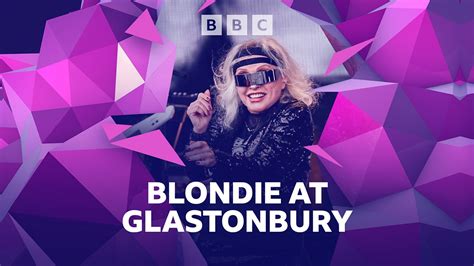 BBC Music - Glastonbury, Live Sets, Blondie (2023)