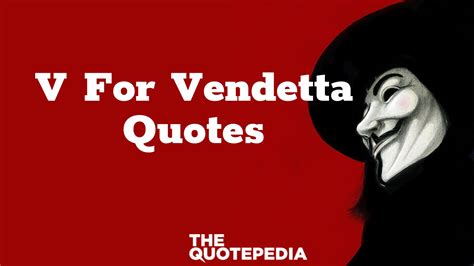 70+ V For Vendetta Quotes For Inspiration And To Understand Empathy ...