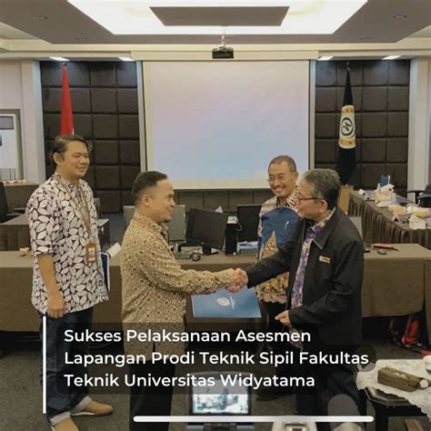 Sukses Pelaksanaan Asesmen Lapangan Prodi Teknik Sipil Fakultas Teknik Universitas Widyatama ...