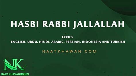 Hasbi Rabbi Jallallah Lyrics In English Urdu Hindi