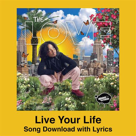 Live Your Life Song Download with Lyrics