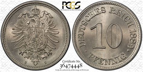 Germany – Empire 1889-E 10 Pfennig KM-4 PCGS MS65, Unique Top Pop ...