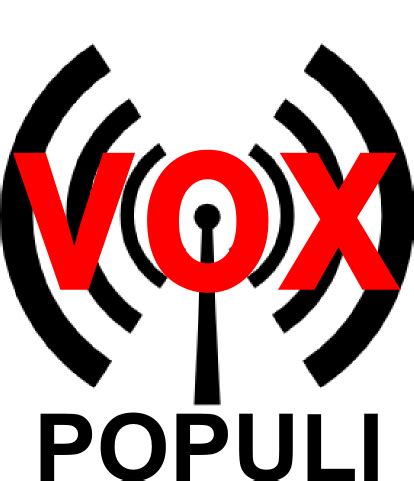 VOX POPULI