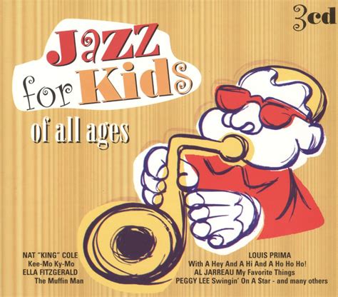 Best Buy: Jazz for Kids of All Ages [CD]