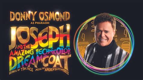 Donny Osmond Returns to Joseph and the Amazing Technicolor Dreamcoat ...