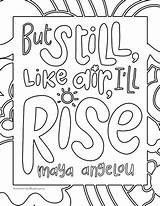 Still I Rise Coloring Sheet  CARE Program sketch template