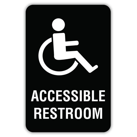 ACCESSIBLE RESTROOM - American Sign Company