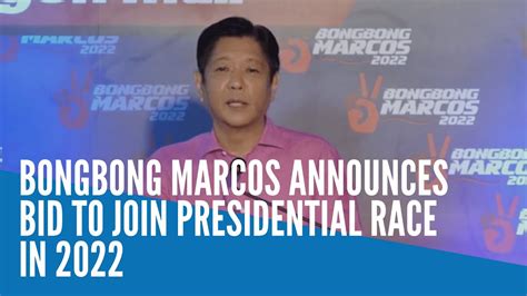 Bongbong Marcos announces bid to join presidential race in 2022 - YouTube