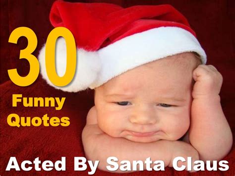 Funny Santa Quotes. QuotesGram