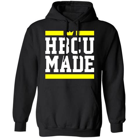 HBCU Made Hoodie Cool Historically Black College University Hoodie HBCU Student Gifts in 2022 ...