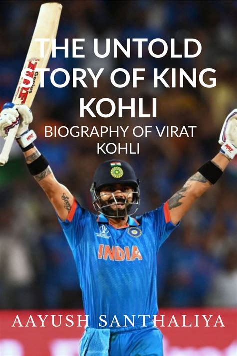 THE UNTOLD STORY OF KING KOHLI