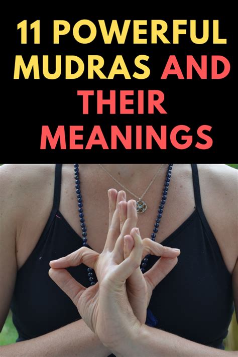 11 Powerful Mudras and Their Meanings