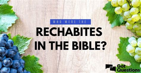 Who were the Rechabites in the Bible? | GotQuestions.org