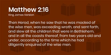 Matthew 2:16 KJV - Then Herod, when he saw that he was mocked of the ...