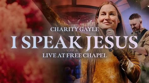 Charity Gayle | Live At Free Chapel | Hillsong lyrics, Worship songs, Christian songs