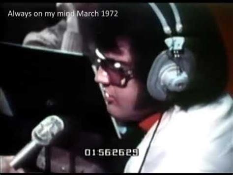 Always on my Mind Elvis Presley in the Studio March 1972 Full Song! in ...