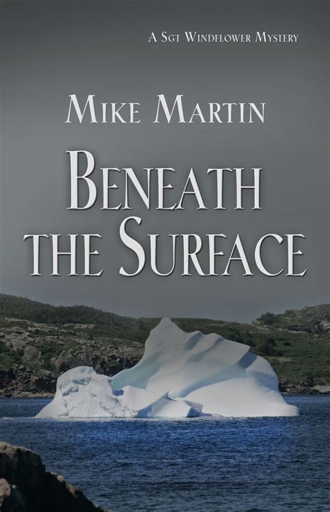 Madhouse Family Reviews: Book review : Beneath The Surface - Mike Martin