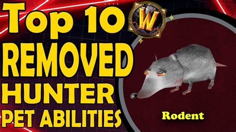 Top 10 Best Removed Hunter Pet Abilities From WoW's History - Hunter - World of Warcraft Forums