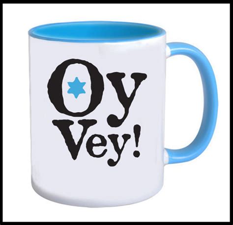 Oy Vey Mug with a Jewish Star