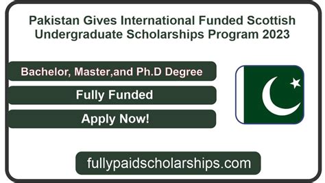 Pakistan Gives International Funded Scottish Undergraduate Scholarships ...