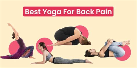 10 Yoga Poses for Back Pain: Steps to Follow and Tips for Back Pain Relief | by Nayra | Medium