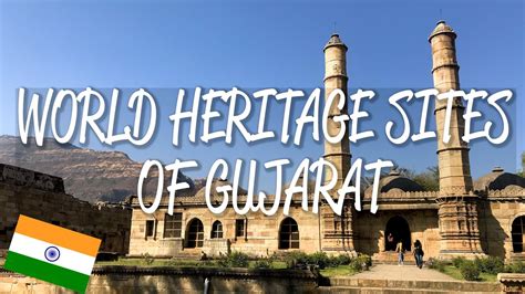 Gujarat, India - UNESCO World Heritage Sites - YouTube