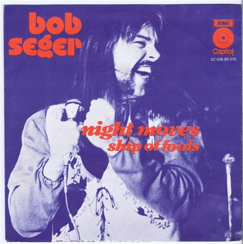 Bob Seger – Night Moves – Vinyl (7", Single, 45 RPM), 1976 [r2588813] | Discogs