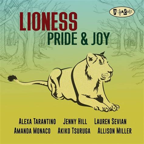 Lioness - Pride & Joy