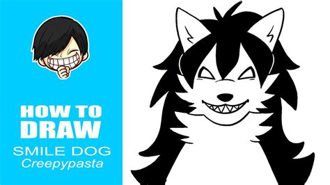 How to draw Smile Dog Creepypasta - YouTube