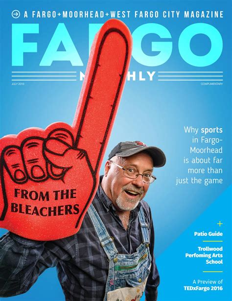 Fargo Monthly July 2016 by Spotlight Media - Issuu