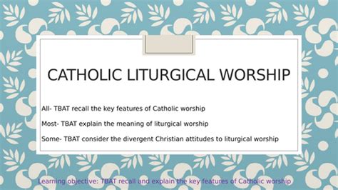 Catholic Liturgical Worship | Teaching Resources