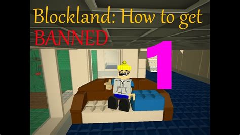 Blockland | How to get banned from servers 1 - YouTube