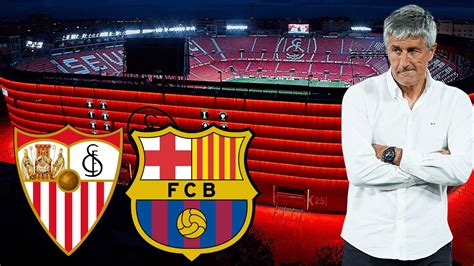 Sevilla vs Barcelona, La Liga 2020 - LINE-UP REACTION - YouTube