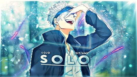 Gojo - SOLO [Edit/AMV] Quick! - YouTube