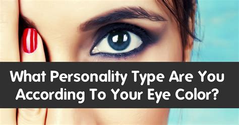 What Personality Type Are You According To Your Eye Color? | Playbuzz