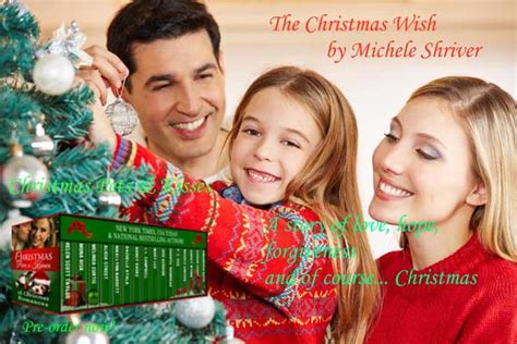 THE CHRISTMAS WISH BY MICHELE SHRIVER #SWEETROMANCE CHRISTMAS STORY # ...