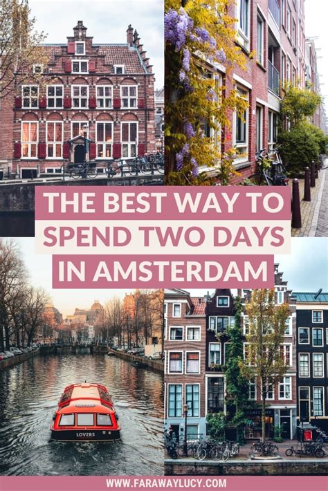 2 Day Amsterdam Itinerary: The Best Way to See Amsterdam [2024 ...