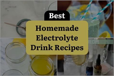 13 Best Homemade Electrolyte Drink Recipes | DineWithDrinks